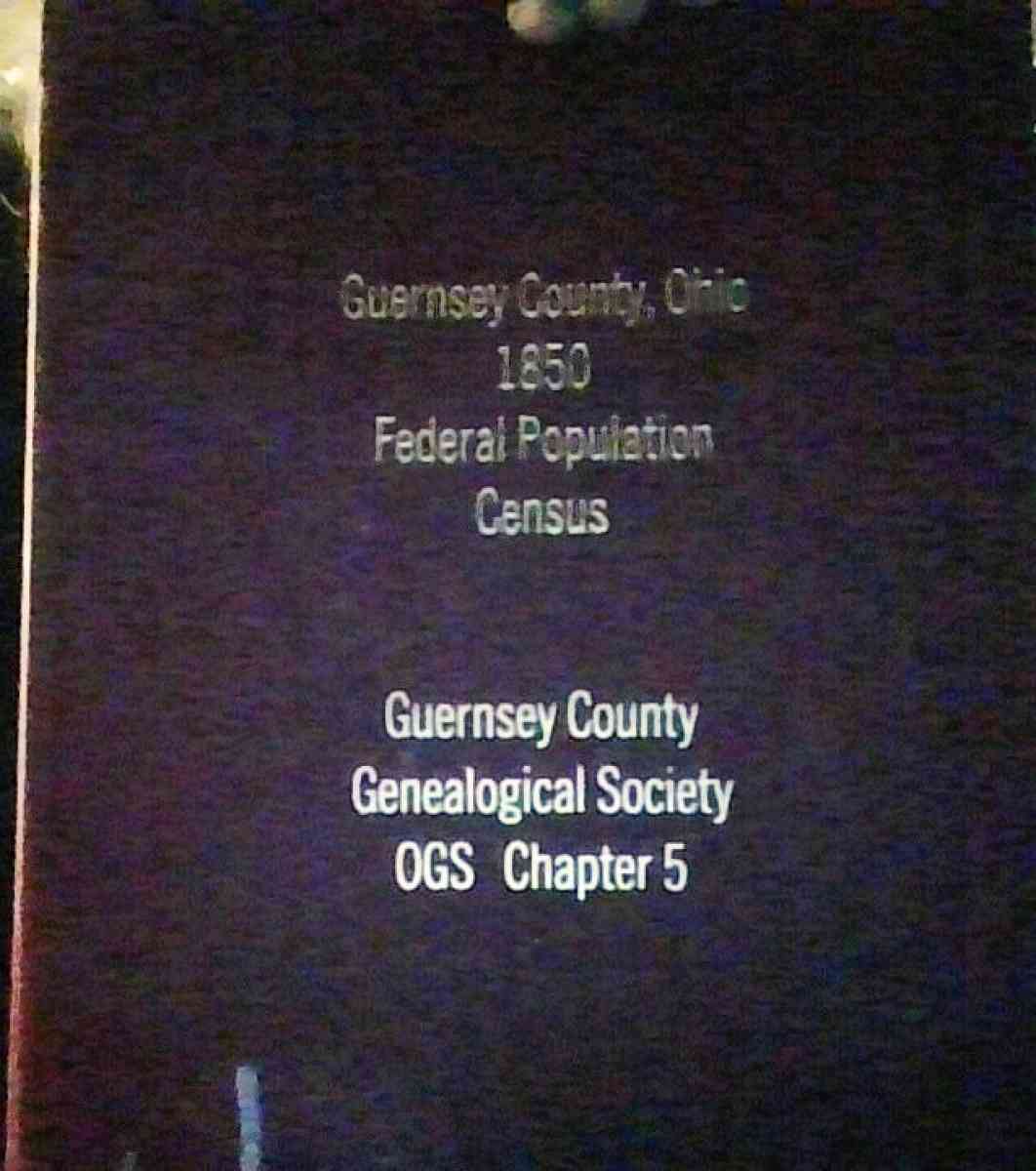 CENSUS BOOK FROM GUERNSEY COUNTY GENEALOGLOGICAL SOCIETY