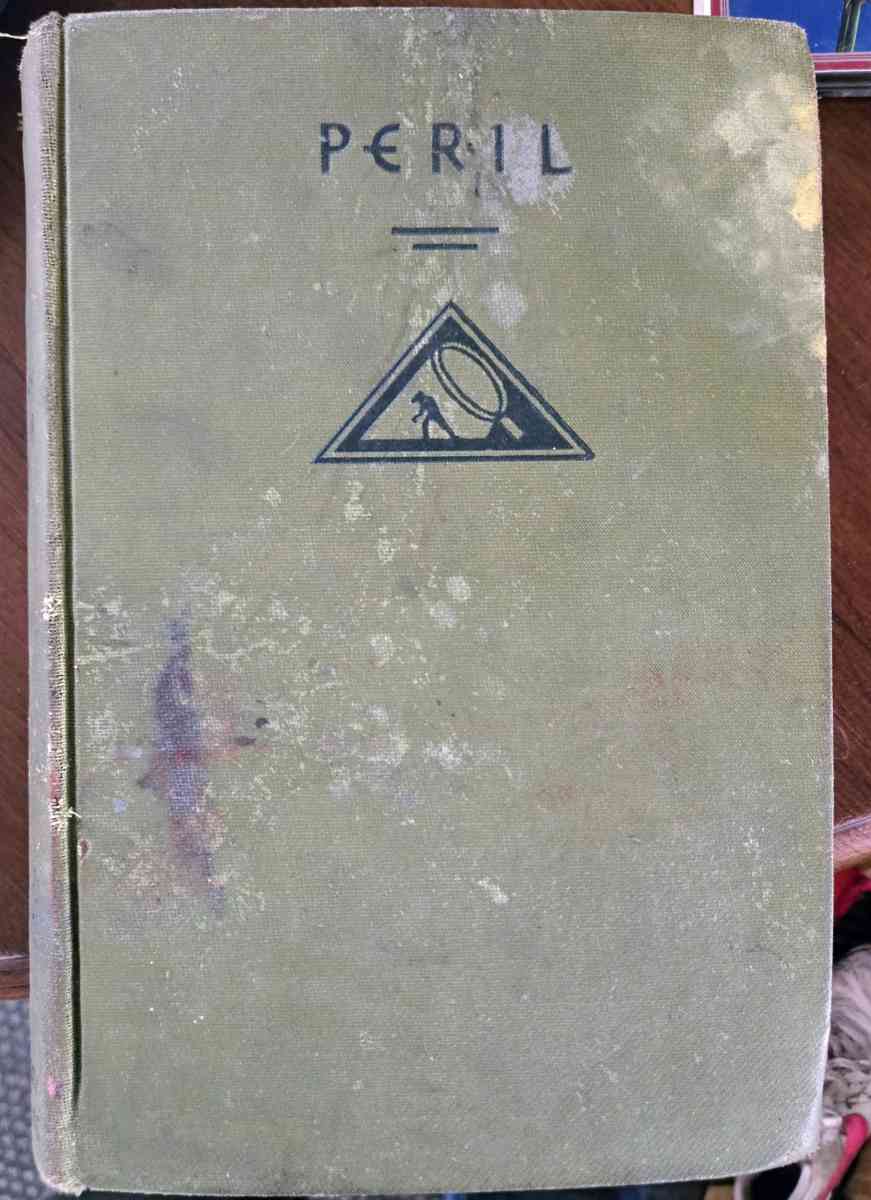 Peril by Sydney Horler First Edition 1930