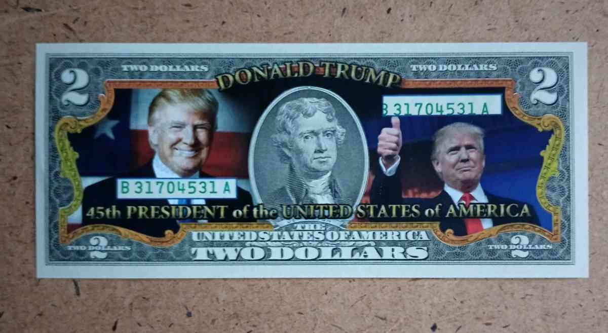 Donald Trump Colored Uncirculated Legal Tender 2dollar bill